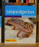 Buchrezension – „Ihr Hobby – Leopardgeckos“